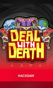 Hacksaw Gaming Deal With Death Oti